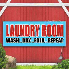 Laundry Room Wash Dry Fold Repeat Indoor Outdoor Banner Sign with grommets