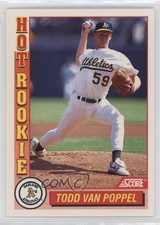 1992 Score Hot Rookie Todd Van Poppel #4 0g7