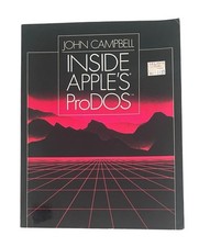 1984 Inside Apple  s ProDOS Book By John Campbell Vintage