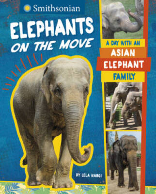 Elephants on the Move: A Day With an Asian Elephant Family ( - VERY GOOD