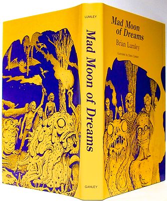 BRIAN LUMLEY's MAD MOON OF DREAMS  1st ed. hard cover (S&S in HPL's Dreamworld)