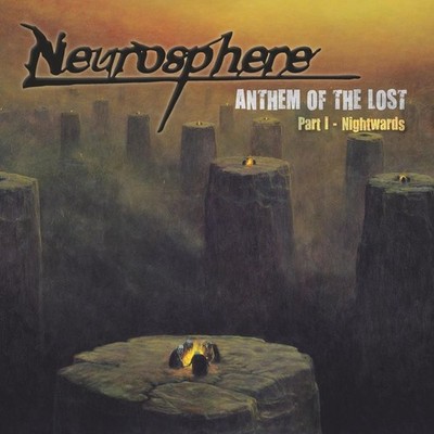 Neurosphere - Anthem of the Lost Part 1 CD Death Metal (2019)