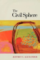 Jeffrey C. Alexander | The Civil Sphere | Taschenbuch | Englisch (2008)