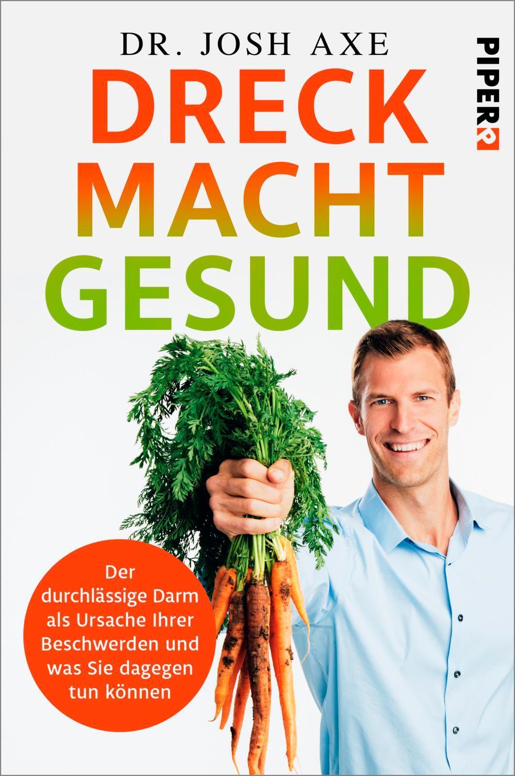 Thumbnail - Dreck Macht Gesund | Josh Axe | Taschenbuch | 432 S. | Deutsch | 2017
