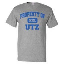 Property of Utz T shirt Funny Tee