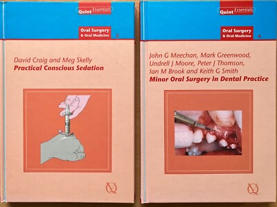 Oral Surgery:Practical Conscious Sedation /Minor Oral Surgery in Dental Practice