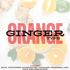 Orange Ginger Sorbet Fragrance Oil Scented Oil For Body Candle Soap Burning Oil