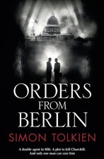Orders from Berlin by Simon Tolkien (English) Paperback Book