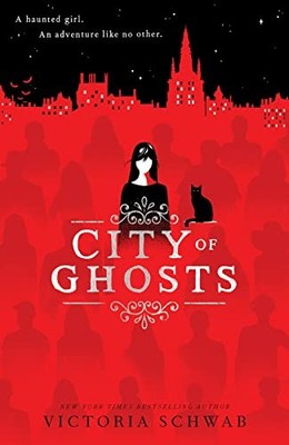 City of Ghosts: 1 by Schwab, Victoria 1407192760 FREE Shipping