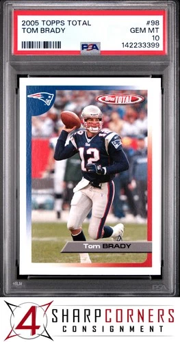 2005 TOPPS TOTAL #98 TOM BRADY PATRIOTS PSA 10