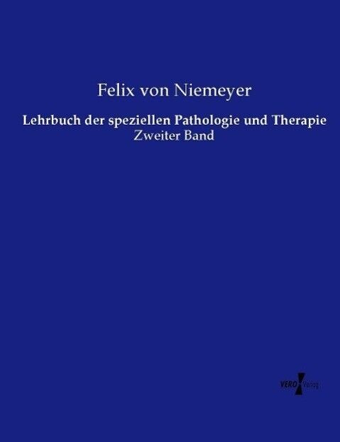 Thumbnail - Lehrbuch Der Speziellen Pathologie Und Therapie | Buch | 9783737211963