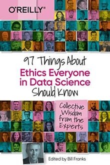 97 Things about Ethics Everyone in Data Science Shou... | Buch | Zustand wie neu
