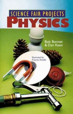 Science Fair Projects: Physics