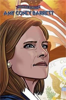 Female Force: Amy Coney Barrett (Hardback or Cased Book)