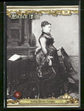 2023 Historic Autograph's Gilded Age #36 Julia Dent Grant