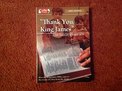 Life Stories - ''Thank You King James'' - The Tough Life of R... by James Hastings