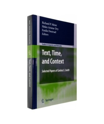 Text, Time, and Context: Selected Papers of Carlota S. Smith