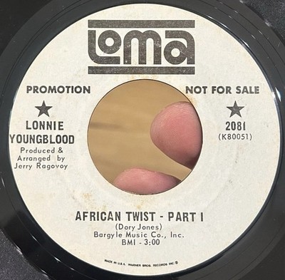 LONNIE YOUNGBLOOD African Twist 45 LOMA EX* RARE Funk Northern Soul Promo WLP