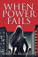 Gary D. McGugan | When Power Fails | Taschenbuch | Englisch (2024)
