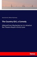 David Garrick (U. A.) | The Country Girl, A Comedy | Taschenbuch | Englisch
