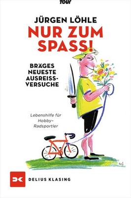 Nur zum Spaß - Brägels neueste Ausreißversuche | Jürgen Löhle | deutsch