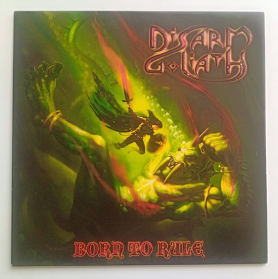 DISARM GOLIATH - BORN TO RULE  UK HEAVY METAL PURE STEEL REC.  UNGESPIELT !!!