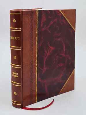 Thierbuch, Das Ist Ein Kurtze Beschreybung Aller Vierf?Ssigen Th [Leather Bound]