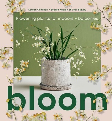 Bloom | Lauren Camilleri, Sophia Kaplan | 2022 | englisch