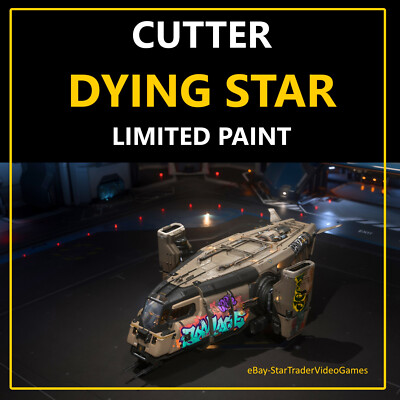 STAR CITIZEN PAINTS - CUTTER DYING STAR LIMITED PAINT / SKIN