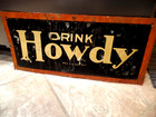 ORIGINAL 1920'S DRINK HOWDY SODA POP TIN SIGN ,REG US PAT OFFICE — photo 1