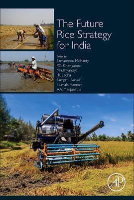 The Future Rice Strategy for India Mohanty Chengappa Hedge Ladha Baruah Kannan