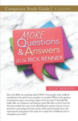 More Questions and Answers With Rick Renner Study Guide, Brand New, Free ship...