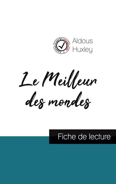Aldous Huxley | Le Meilleur Des Mondes De Aldous Huxley (Fiche De Lecture Et...-image