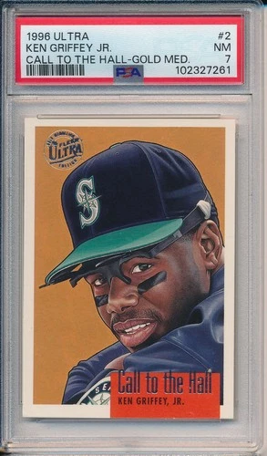 1996 Ultra #2 Ken Griffey, Jr. Call to the Hall Gold Medallion PSA 7