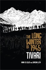 The Long Winter of 1945: Tivari (Paperback or Softback)