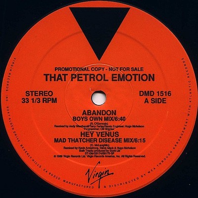 That Petrol Emotion - Abandon (Boys Own Mix) (12'', Promo, SP) (Very Good Plus (V