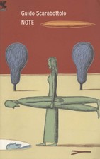 Note - Guido Scarabottolo ( Ugo Guanda Editore) [2006]