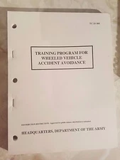 1996 TRAINING PROGRAM for WHEELED VEHICLE ACCIDENT AVOIDANCE TC 21-305 Army