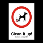 Dog Fouling Clean it up Plastic Sign OR Sticker - A6 A5 A4 (PPA14)