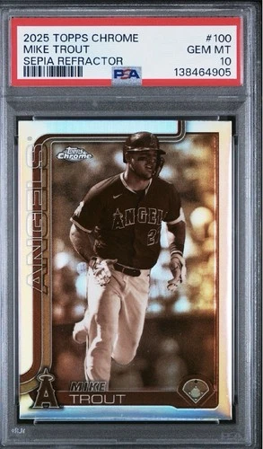 2025 Topps Chrome Mike Trout 100 Sepia Refractor PSA 10