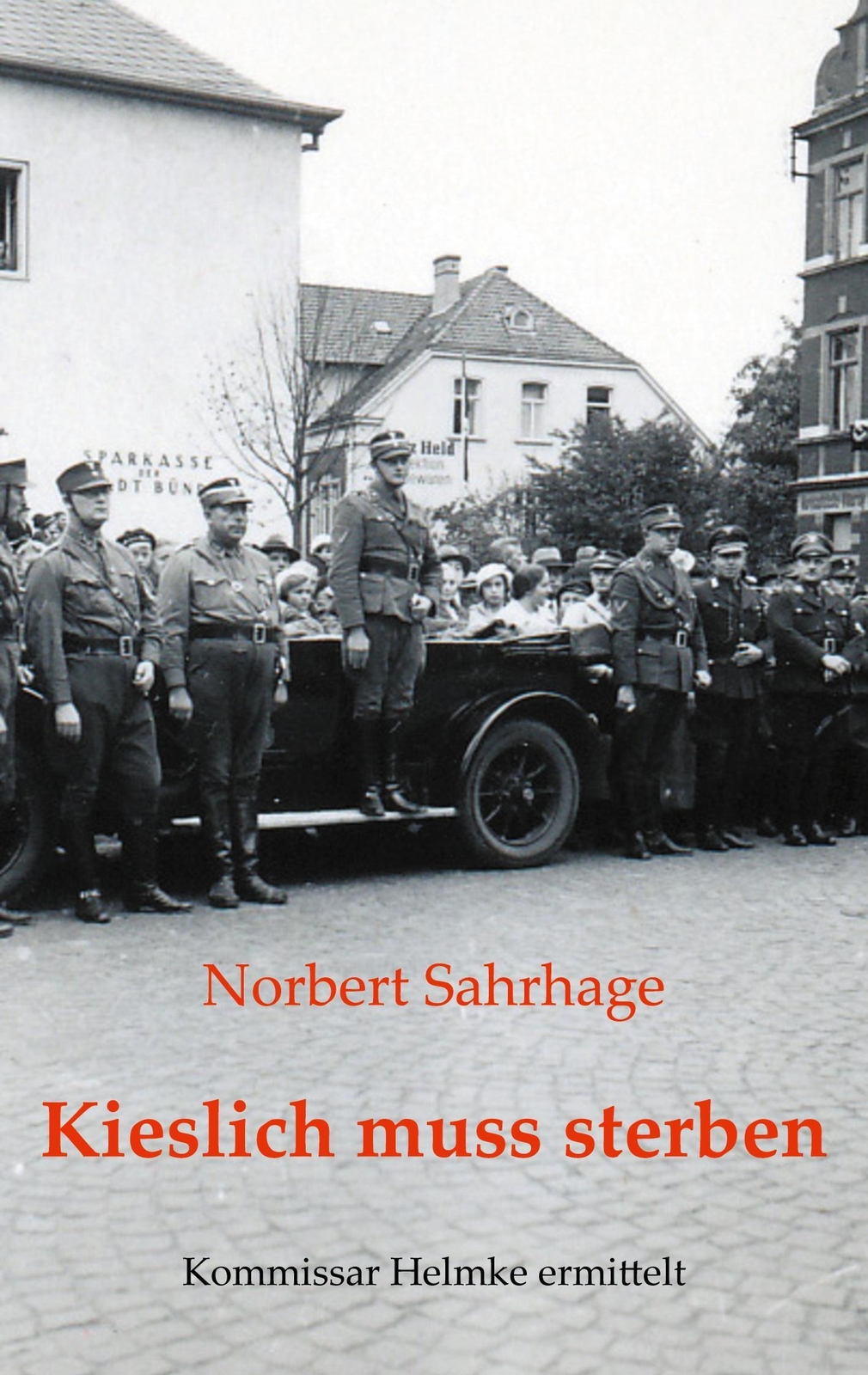 Thumbnail - Kieslich Muss Sterben Kommissar Helmke Ermittelt Norbert Sahrhage