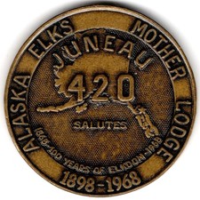Alaska Elks Juneau 420 Salutes Coin BPOE Moose Lodge 1898-1968 Fraternity token