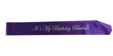 It's My Birthday Bitches Sash Party - Purple/Silver Edwardian Font
