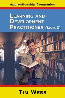 Tim Webb Learning and Development Practitioner Level 3 (Taschenbuch)