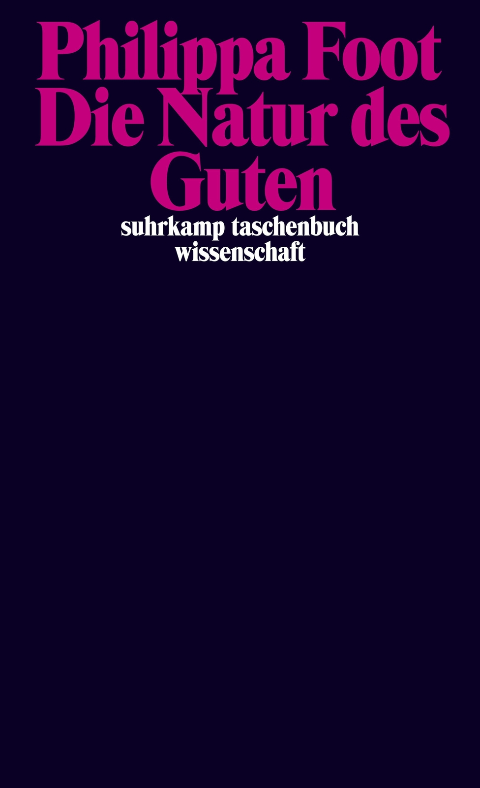 Die Natur Des Guten, Philippa Foot