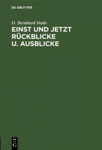Thumbnail - Einst Und Jetzt Rückblicke U. Ausblicke Rede Gehalten Am 25. November
