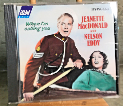 When I'm Calling You Jeanette MacDonald/Nelson Eddy CD 1994 Lk New ASV AJA 5124