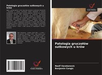 Patologia Gruczo¿óW Sutkowych U KróW Nazif Varatanovic