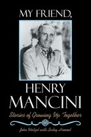 John Weitzel | My Friend, Henry Mancini | Taschenbuch | Englisch (2017)