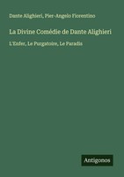 Dante Alighieri (U. A.) | La Divine ComéDie De Dante Alighieri | Taschenbuch